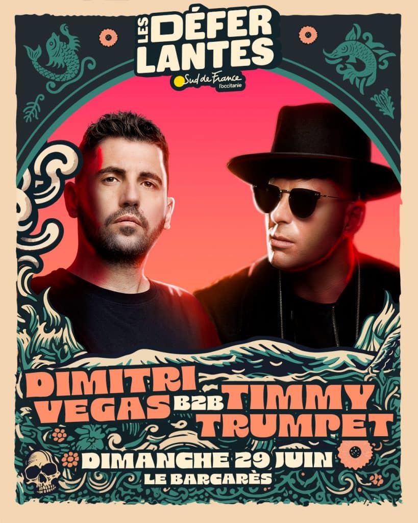 Le 29 juin 2025, Dimitri Vegas et Timmy Trumpet offriront un set B2B inédit aux Déferlantes. Un moment électro explosif à ne pas manquer au Barcarès !